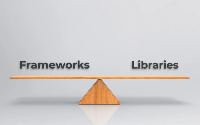 libraries and frameworks